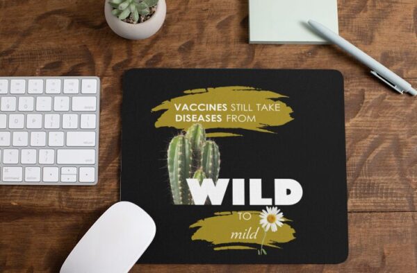 Wild to Mild Fundraiser - Mouse Pads